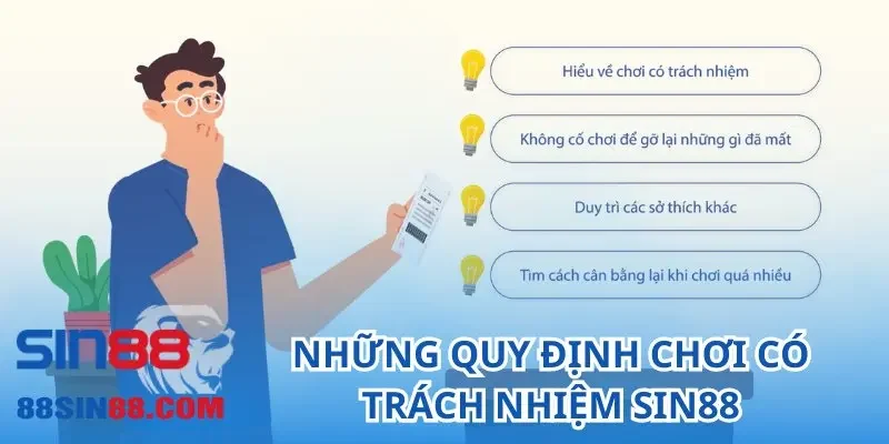 Những quy định chơi có trách nhiệm SIN88 mà bet thủ nên biết