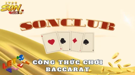 Công thức chơi baccarat đánh bại mọi nhà cái